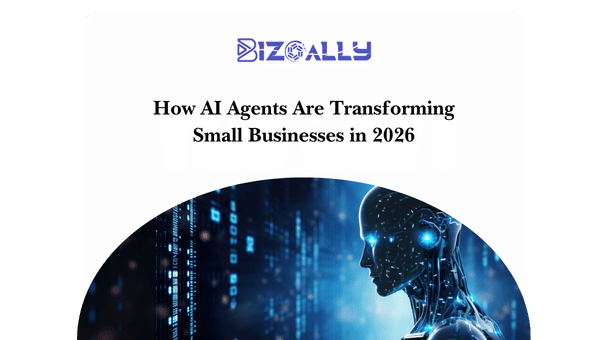 How AI Agents Are Transforming Small Businesses in 2026